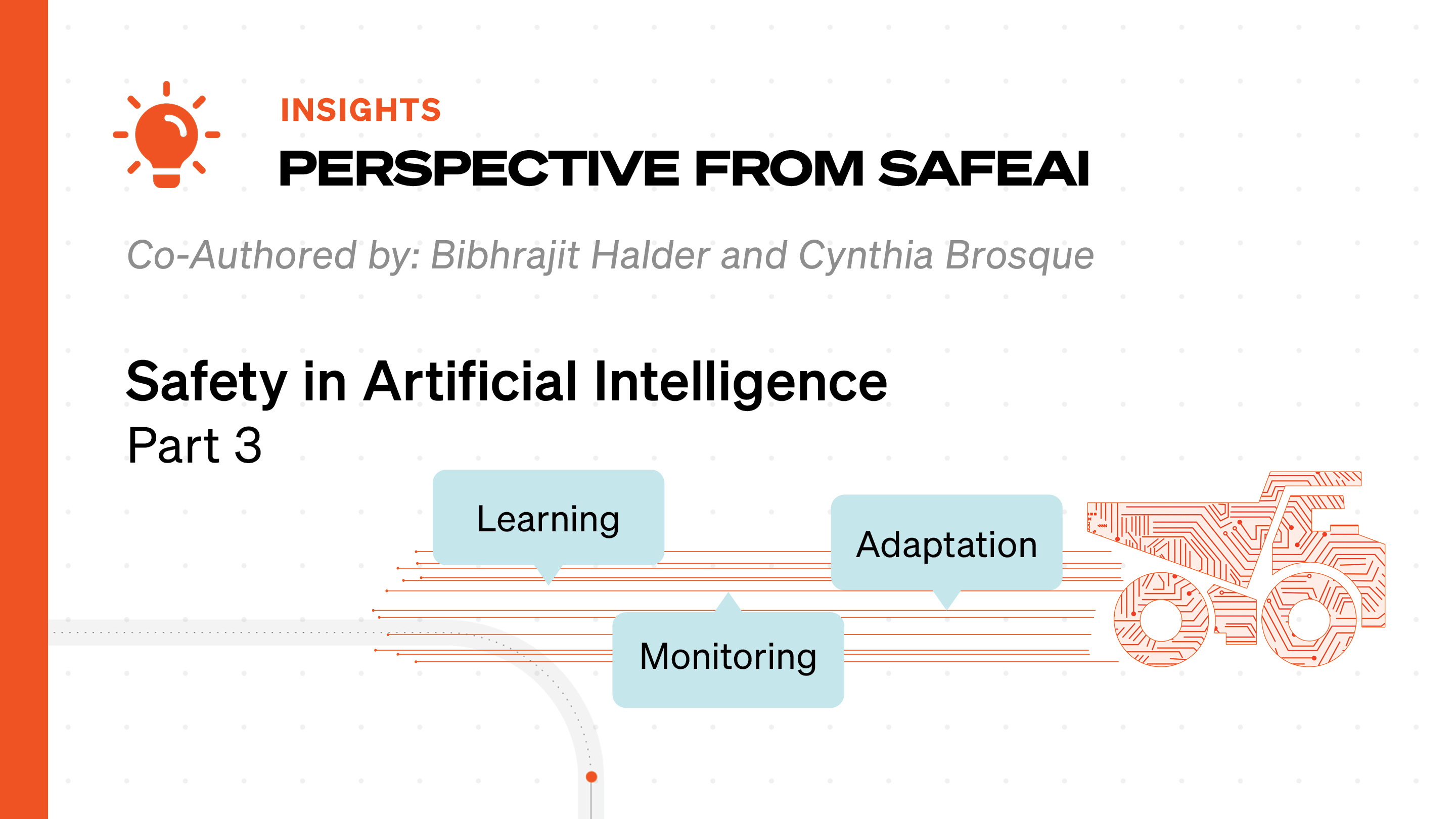 Our Approach to AI Safety at SafeAI